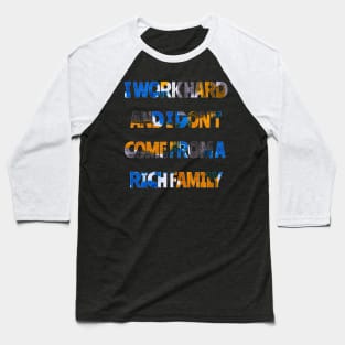 Work Hard | Rich | Money Baseball T-Shirt